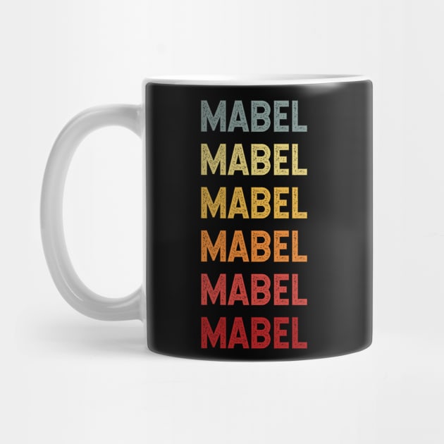 Mabel Name Vintage Retro Gift Called Mabel by CoolDesignsDz